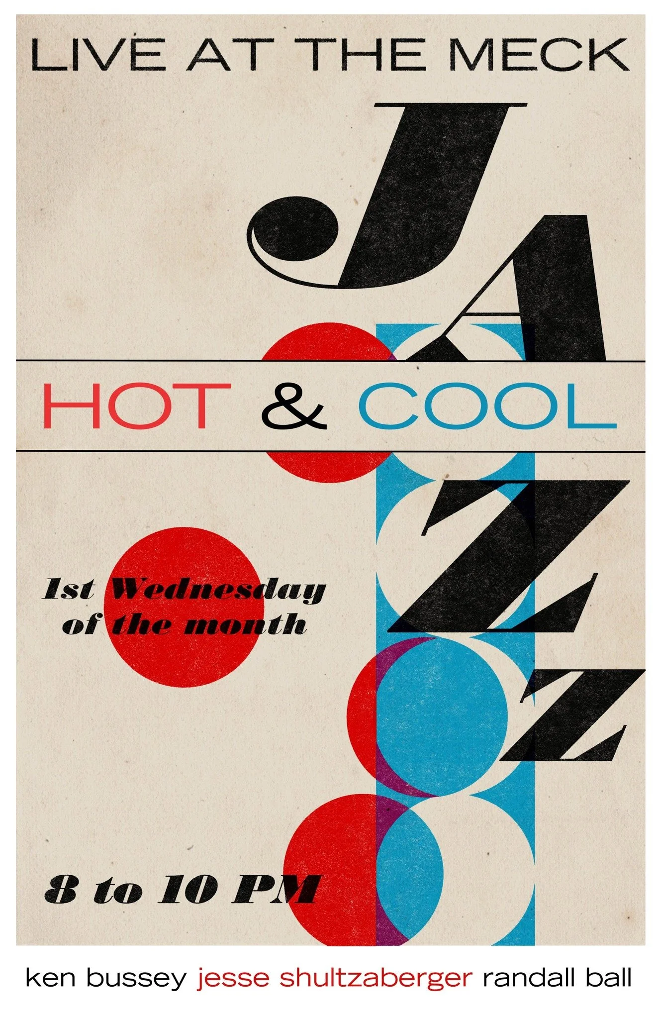 Poster with abstract geometric shapes and text promoting a live jazz event at the Meck, featuring artists Ken Bussey, Jesse Shultzaberger, and Randall Ball, scheduled for the first Wednesday of the month from 8 to 10 PM.