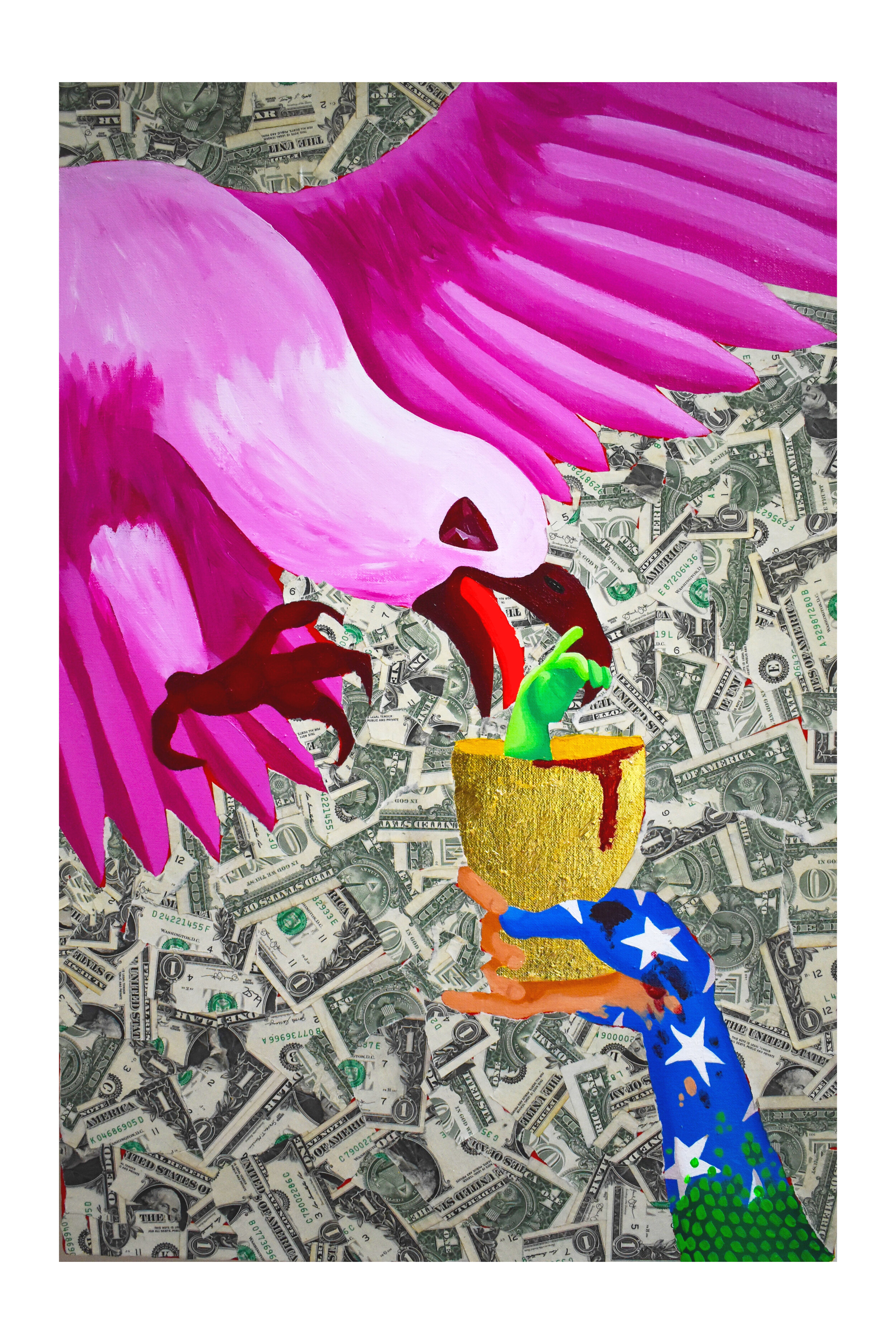  Lib erty Hand Giving Support to the Pink Bald Eagle , 2019  25 x 16 x 1.5 inches (63.5 x 40.64 x 3.81 cm.)  Acrylic, gold leaf, and American dollar bills on linen  Private collection 