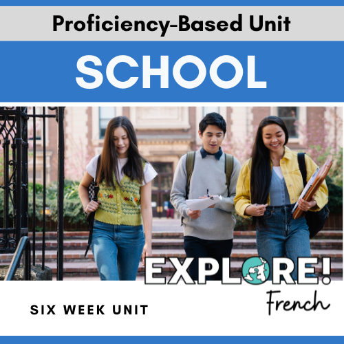 French 1 | Unit 4: School