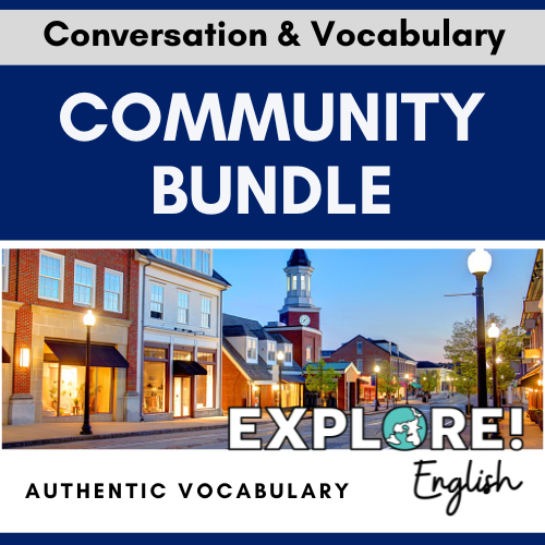 English / ESL | Community Bundle — Explore! Curriculum