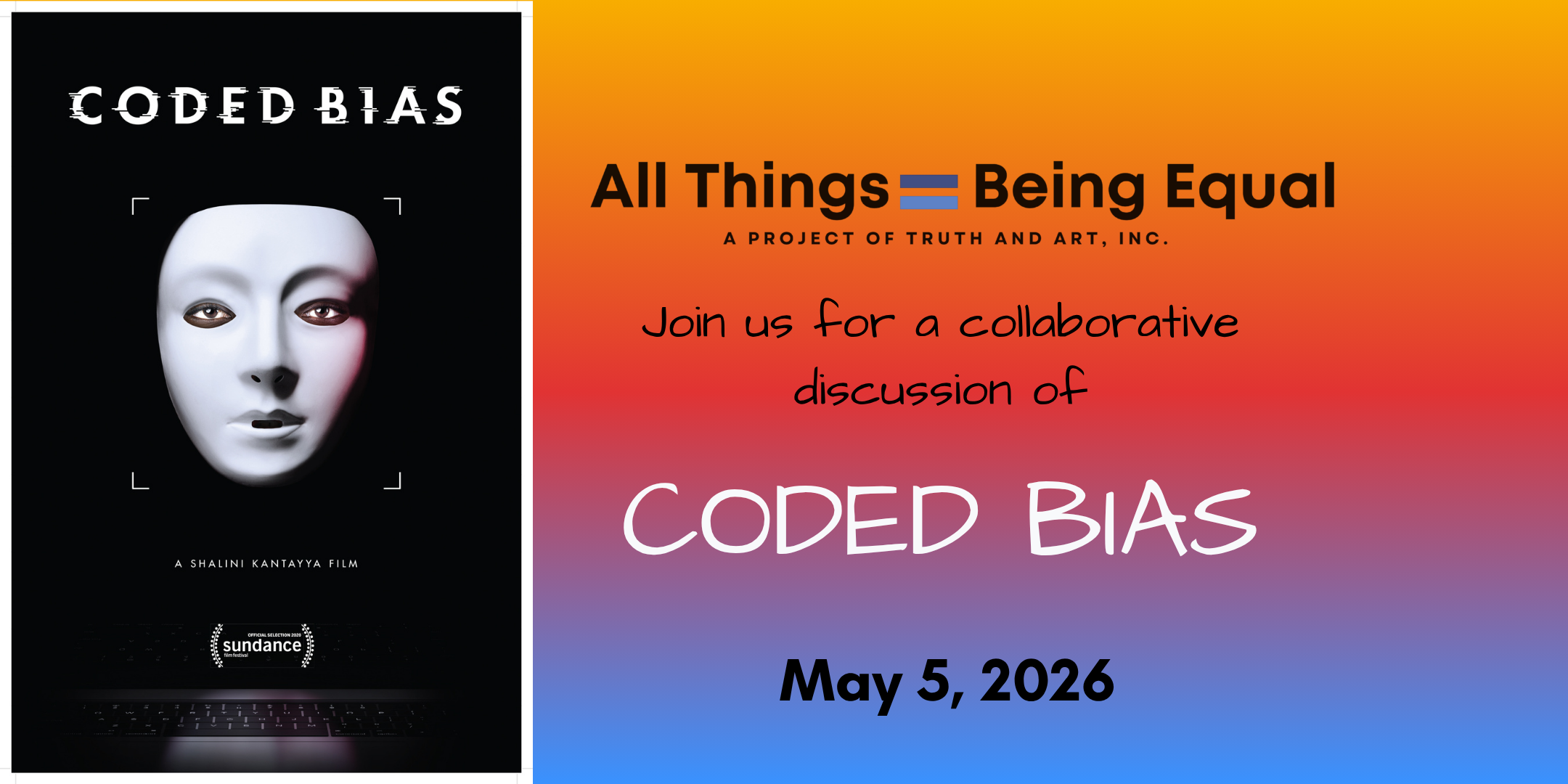 All Things Being Equal: CODED BIAS