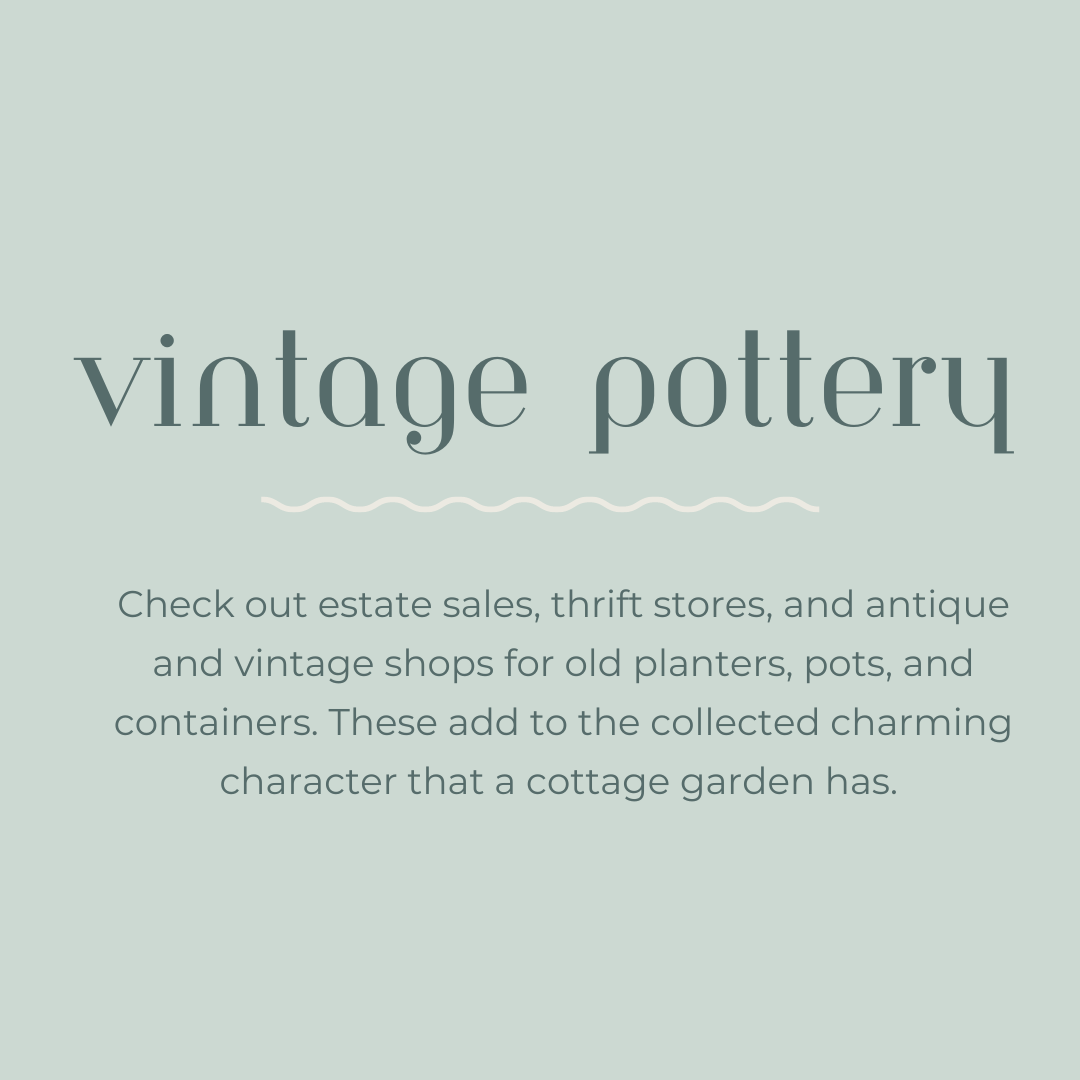 How to grow a cottage garden_ Vintage Pottery 2.png
