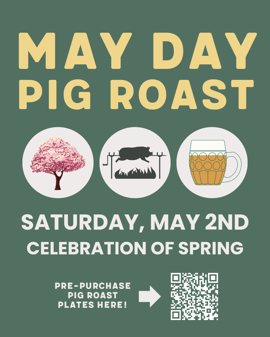 May Day! &amp; Pig Roast with Schnitzel Joe!