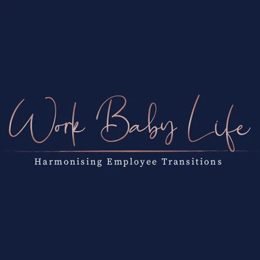 A dark blue background with the text 'Work Baby Life' written in a cursive font and 'Harmonizing Employee Transitions' in smaller capital letters underneath.