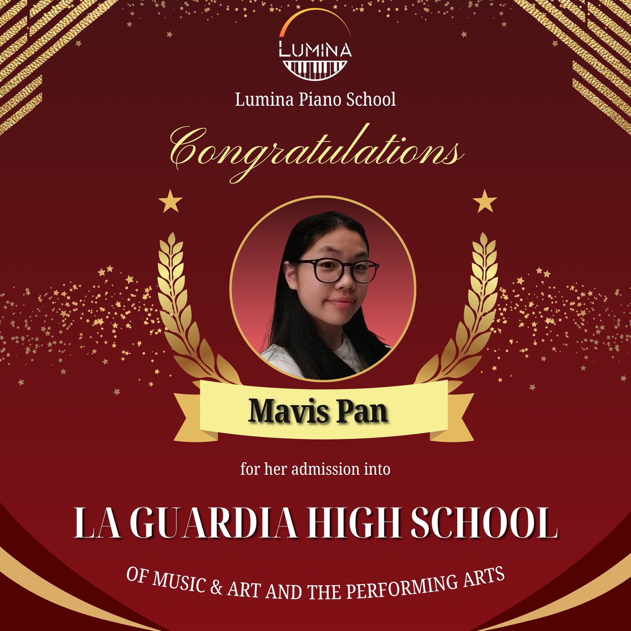 Congratulations to our student MAVIS PAN who made into the LaGuardia High School of Music &amp; Art and the Performing Arts! Big Achievement!!
