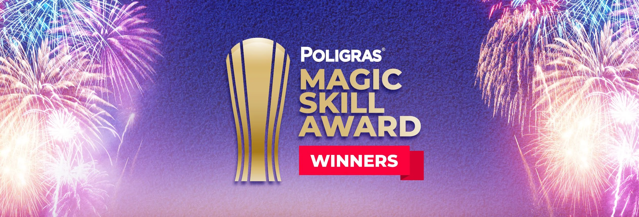 Poligras-News-HomeSlider-LG-2500x849-Magic Skill 2026.jpg