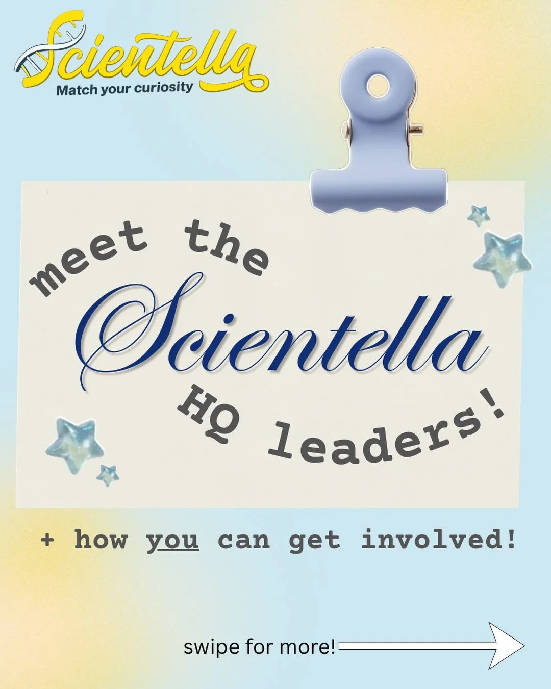 *UPDATED!*
Meet the minds behind the 26-27 Scientella team!!🧬🥼

Swipe to meet this year&rsquo;s team and to get involved click the link in bio!!! 🔗