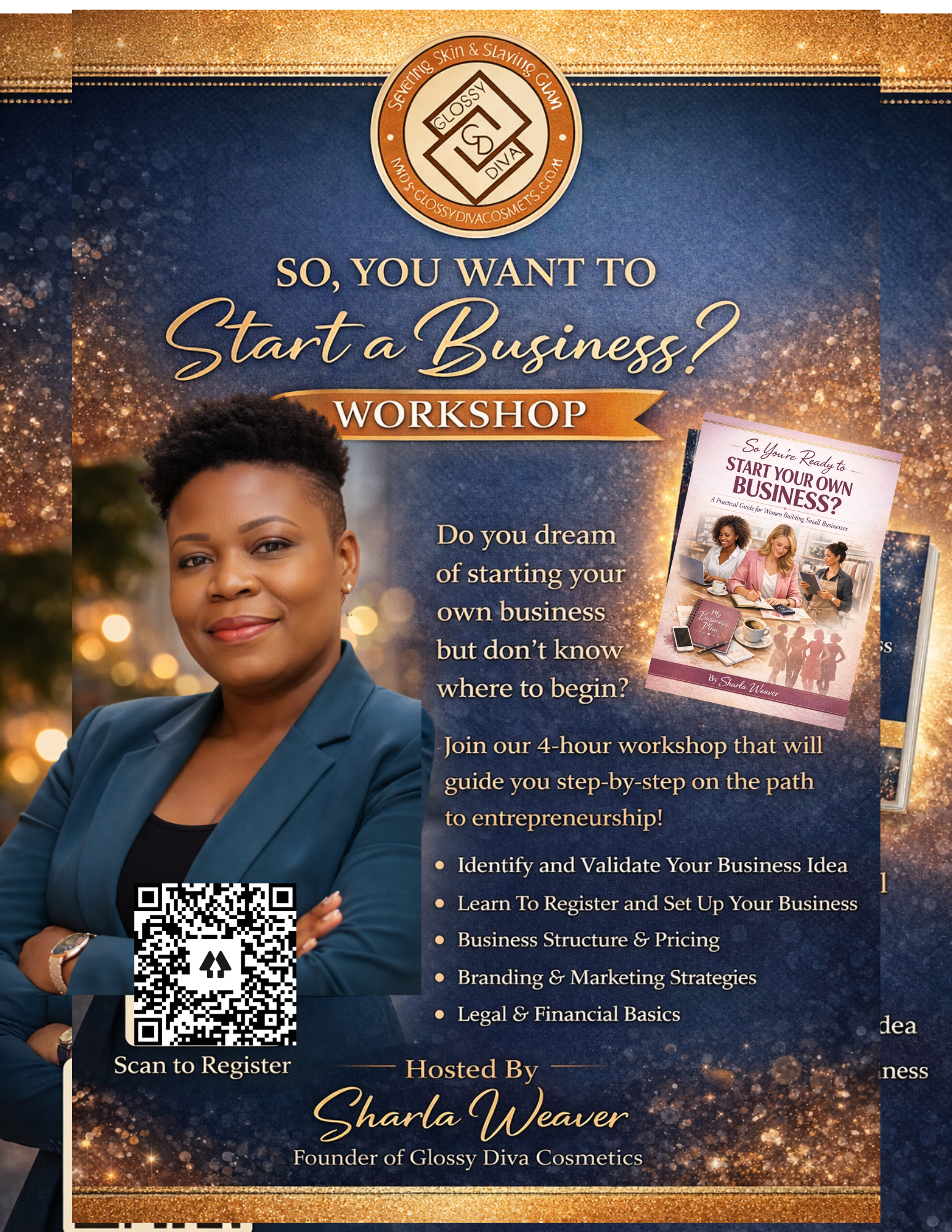 So, You’re Ready to Start Your Own Small Business: A 3‑Hour Startup Intensive for Women Entrepreneurs