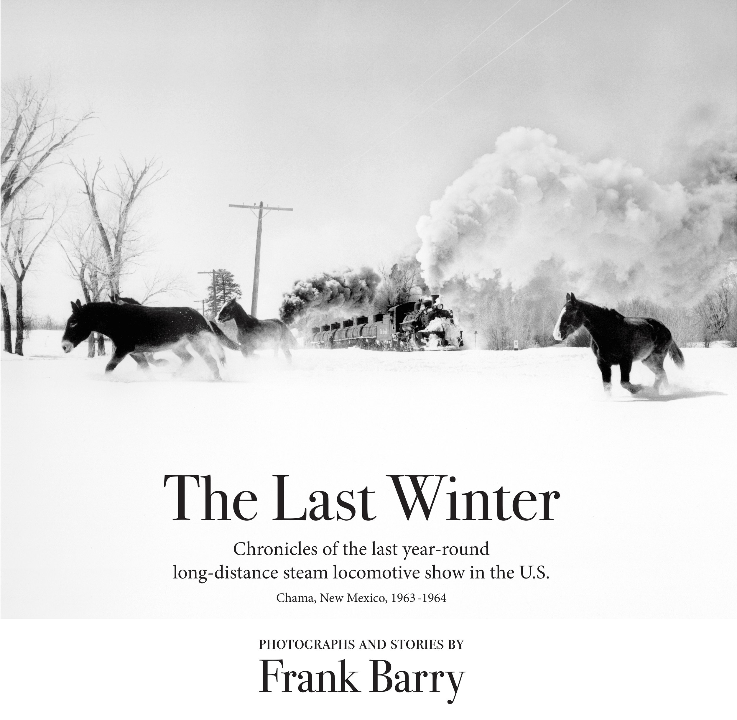 The-Last-Winter-cover-horses-running-from-steam-engine-Chama-New-Mexico-1964.gif