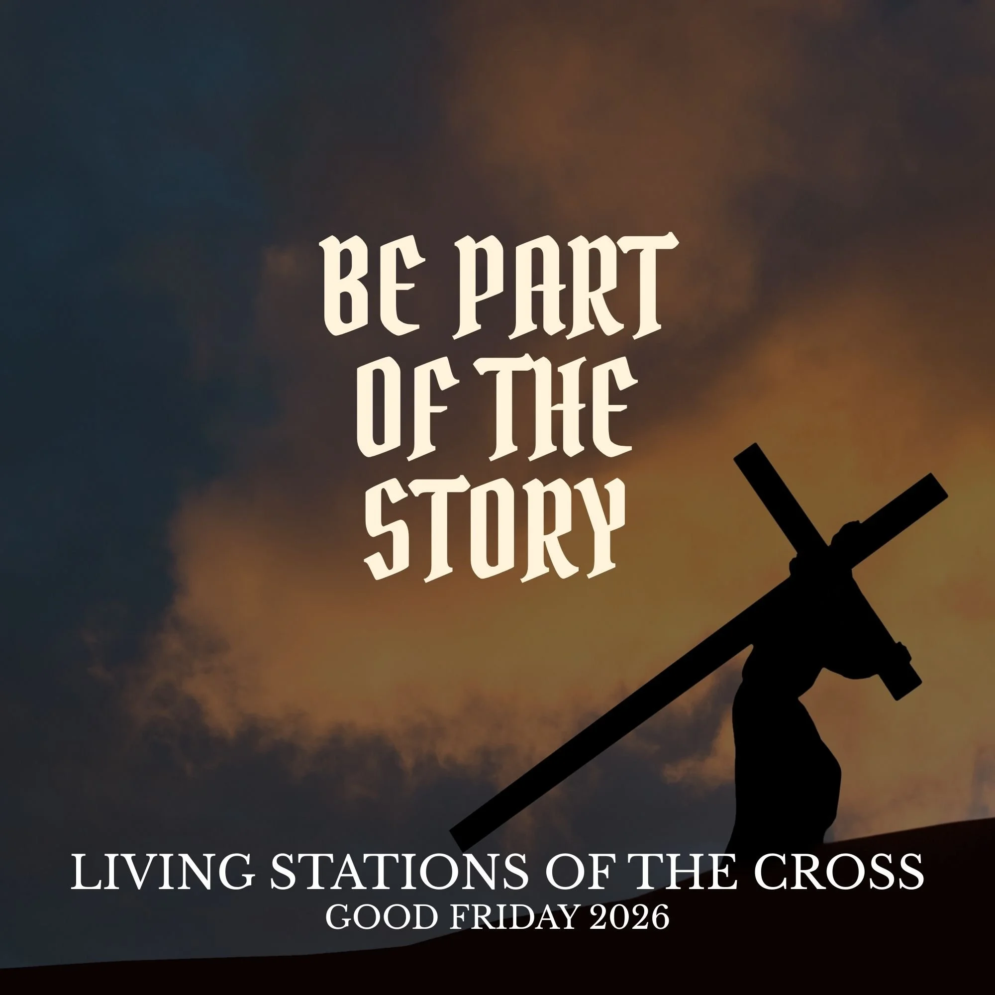Participate in our Living Stations of the Cross | Good Friday 2026