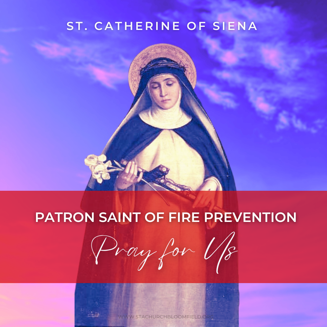 St. Catherine of Siena, Pray for Us! — St. Thomas