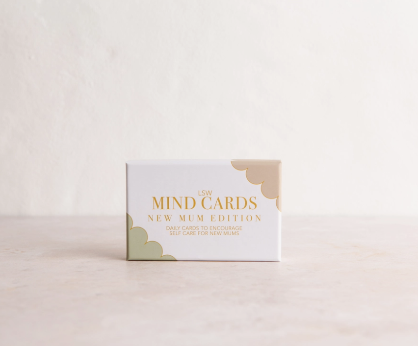LSW Mind Cards: New Mum Edition - Self care for mum