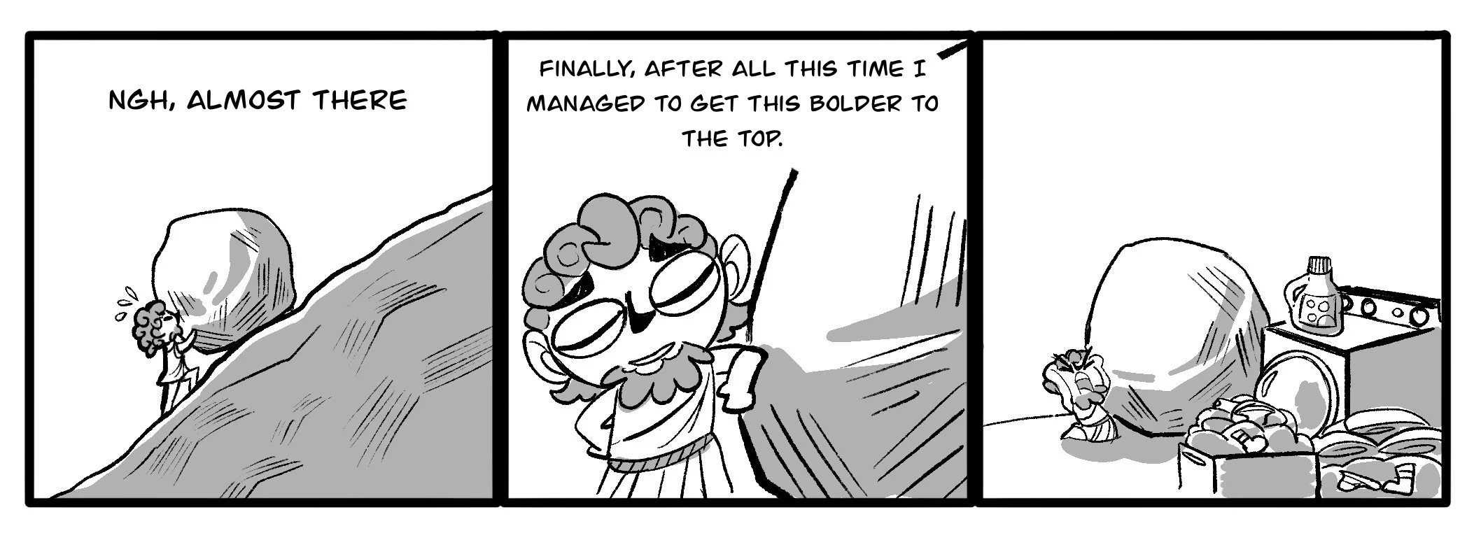 A comic strip showing a woman struggling to carry a large boulder up a hill, then celebrating her success as a man comments about her achievement, and finally she relaxes at home with the boulder beside her in a pile of laundry.