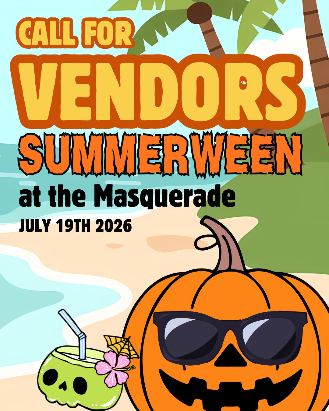 Call For vendors - Summerween at The Masquerade