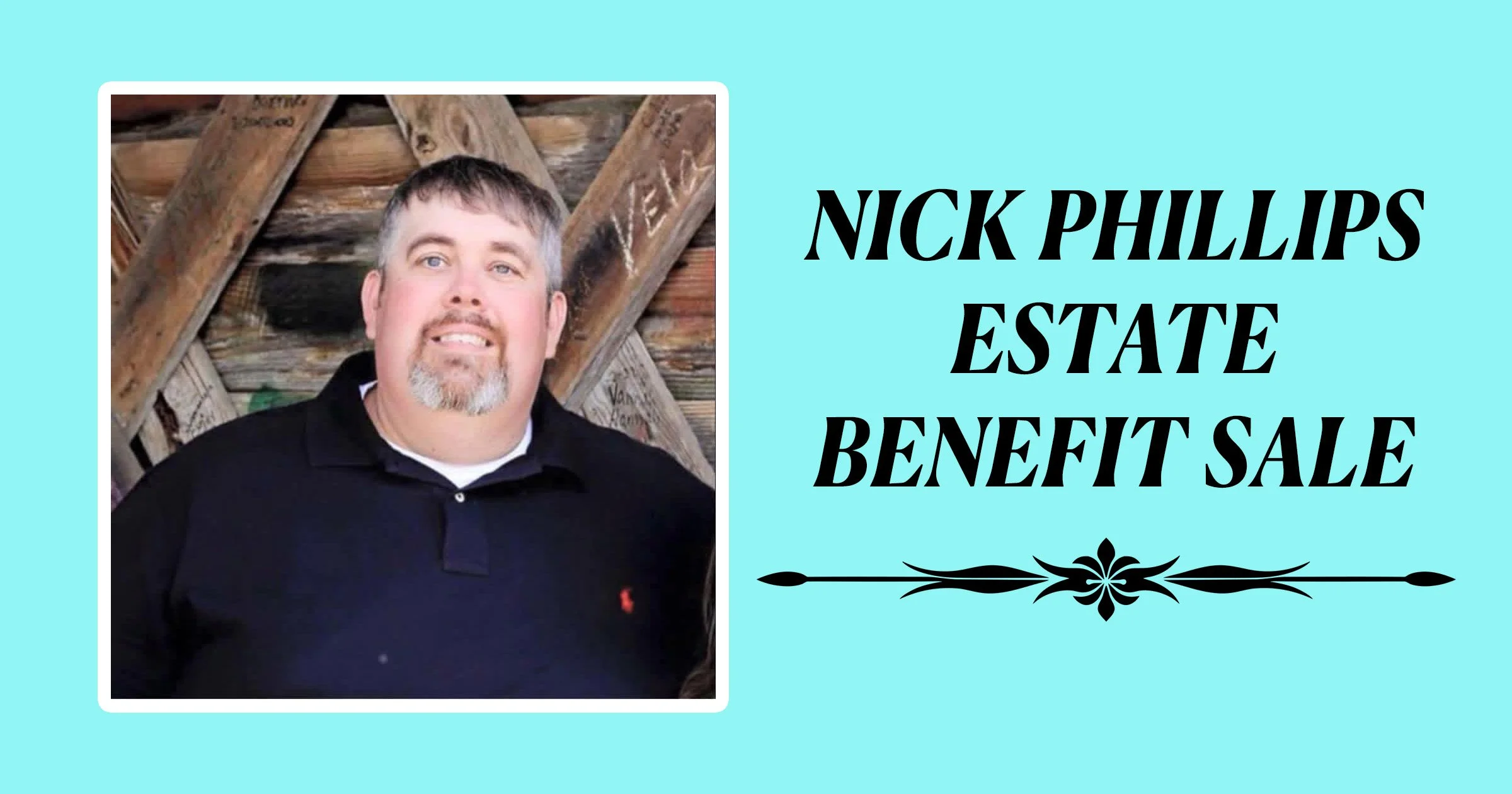 Nick Phillips Estate Benefit Sale