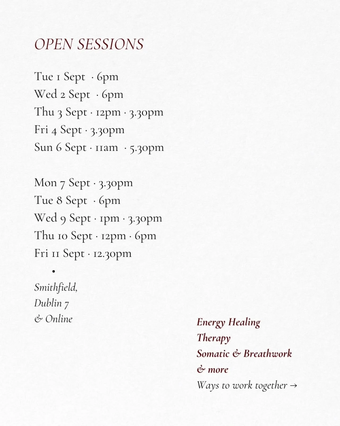 Current availability for the coming weeks &mdash; in person in Smithfield, Dublin 7 &amp; online.

If you'd like to know more about the practice, or if you're considering working together, you're warmly welcome to get in touch. I'd be delighted to he