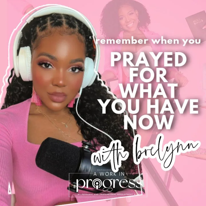 remember when you prayed for what you have now episode artwork