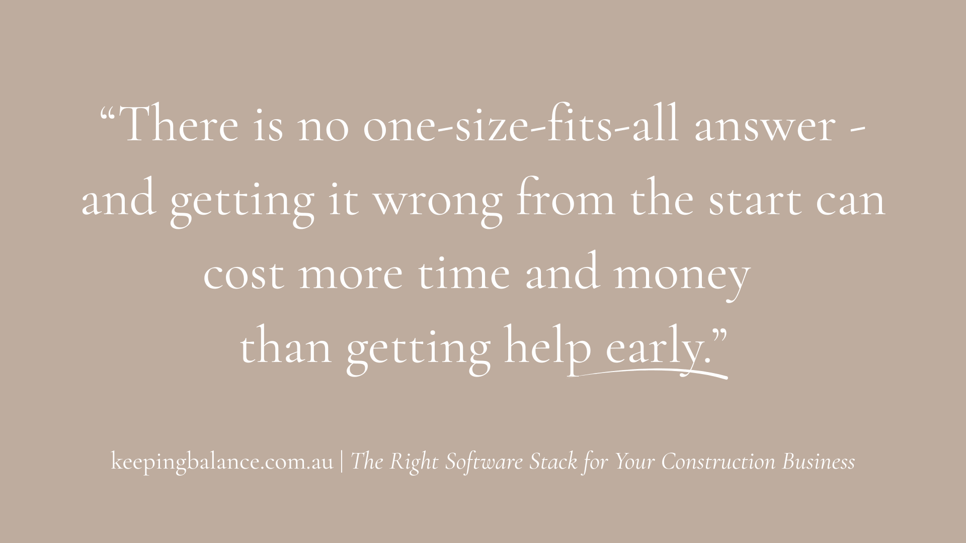 Blog post quotes to know your numbers highlighting no one-size fits-all answer about the right software stack for your construction business