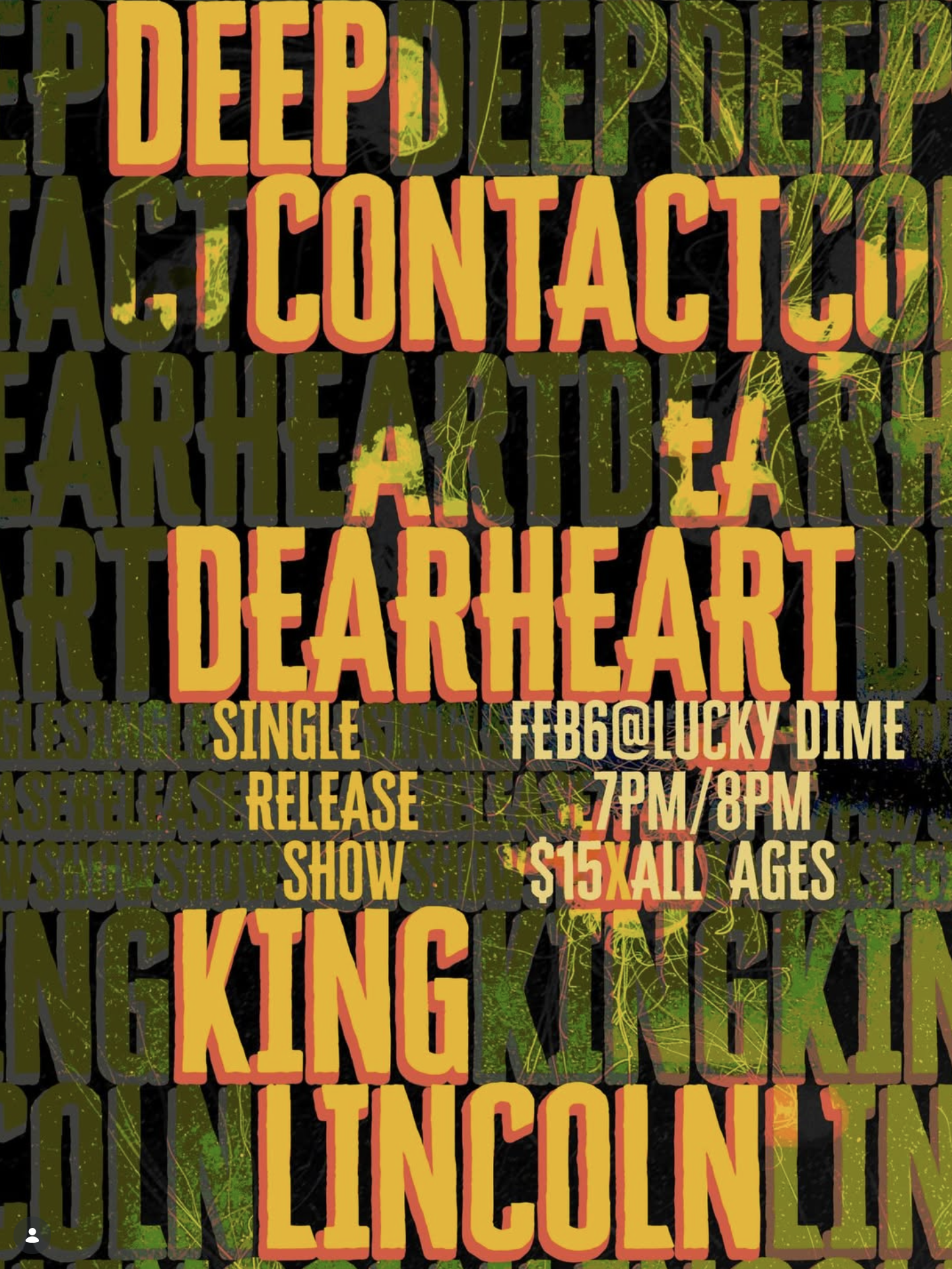 LIVE BANDS! Deep Contact / Dear Heart / King Lincoln