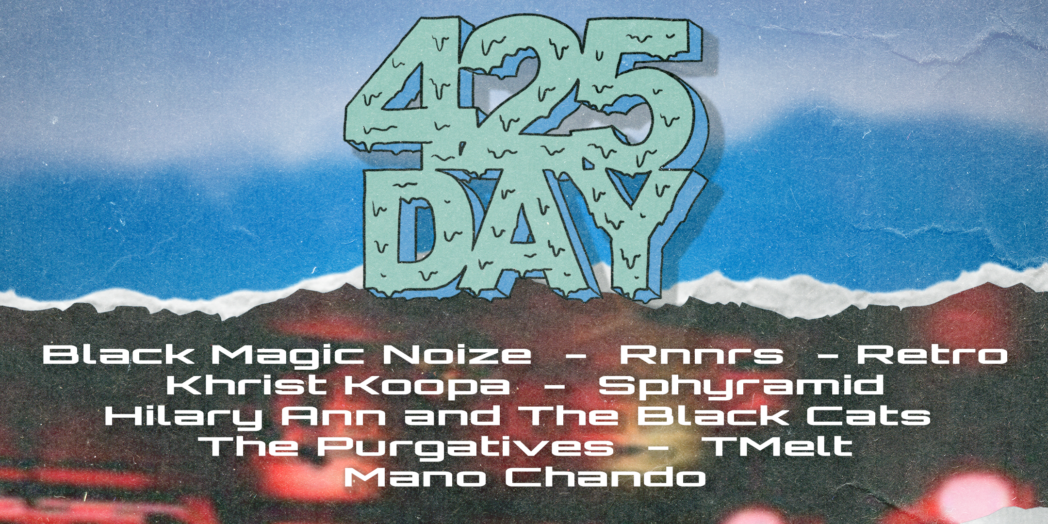 LIVE MUSIC: 425 DAY! 