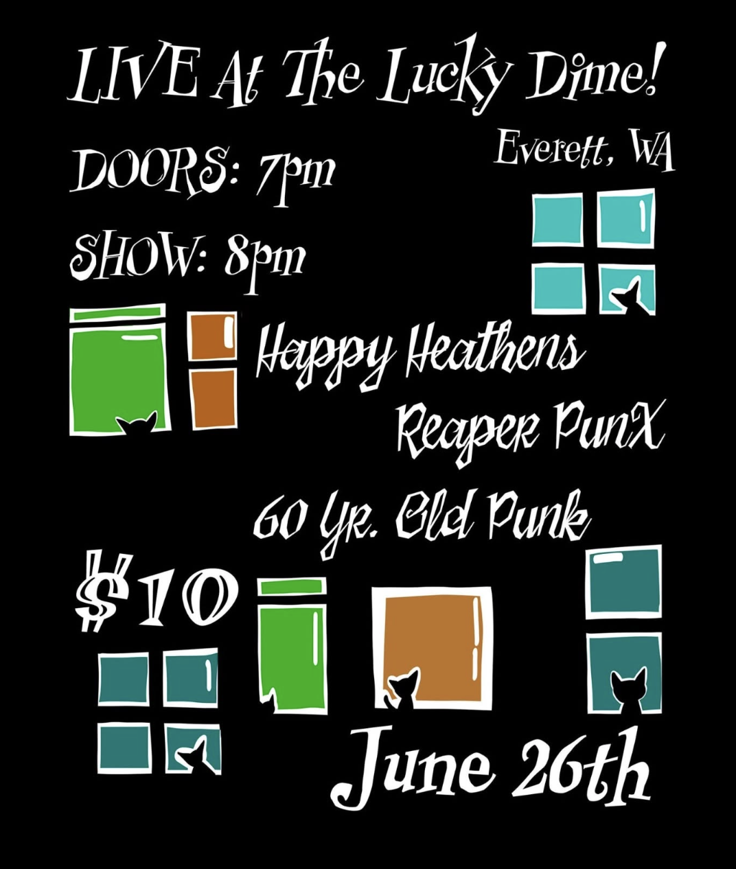LIVE BANDS! Happy Heathens / 60yr Old Punk / Reaper Punx