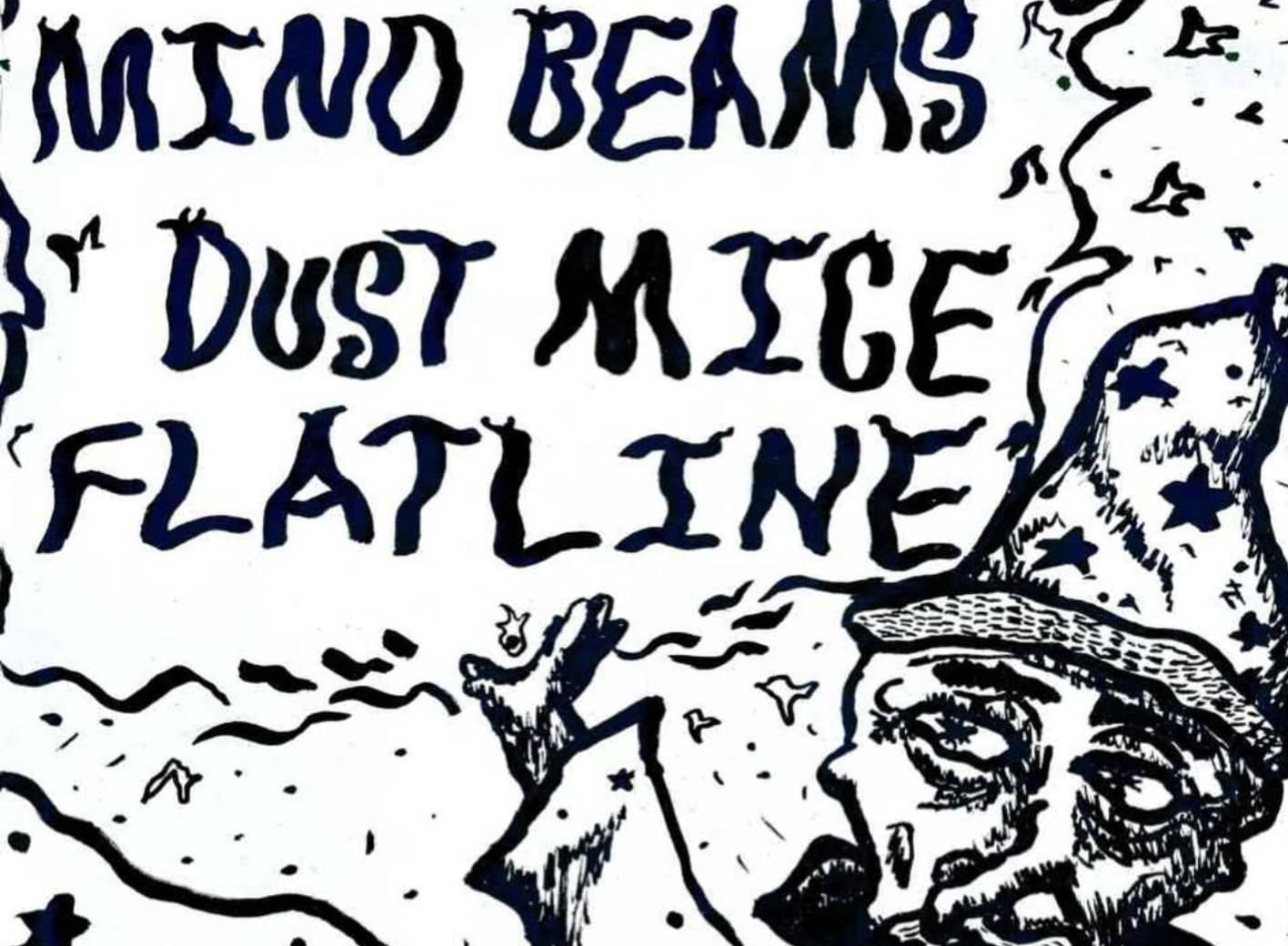PUNK SHOW! Mind Beams / Dust Mice / Flatline