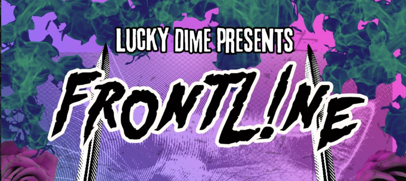 LIVE BANDS! Frontline / Spencer Toycen / Built-to-Break 