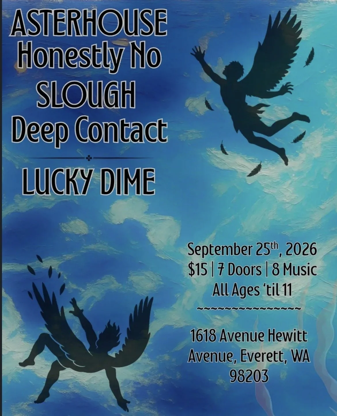 LIVE BANDS! Asterhouse / Honestly No / SLOUGH / Deep Contact