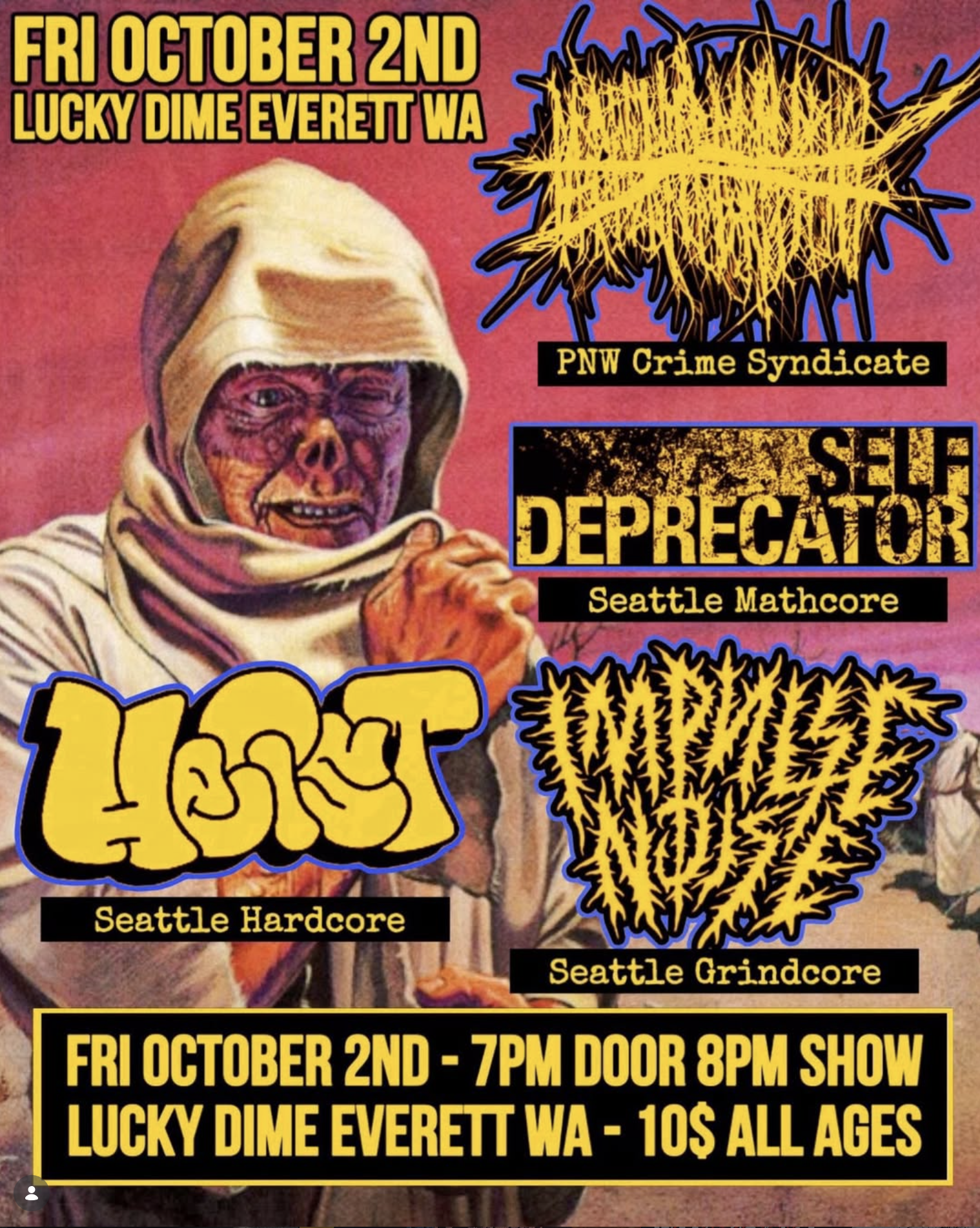 LIVE BANDS! Self Deprecator / Paralysis Expletive / Impulse Noise / Heist