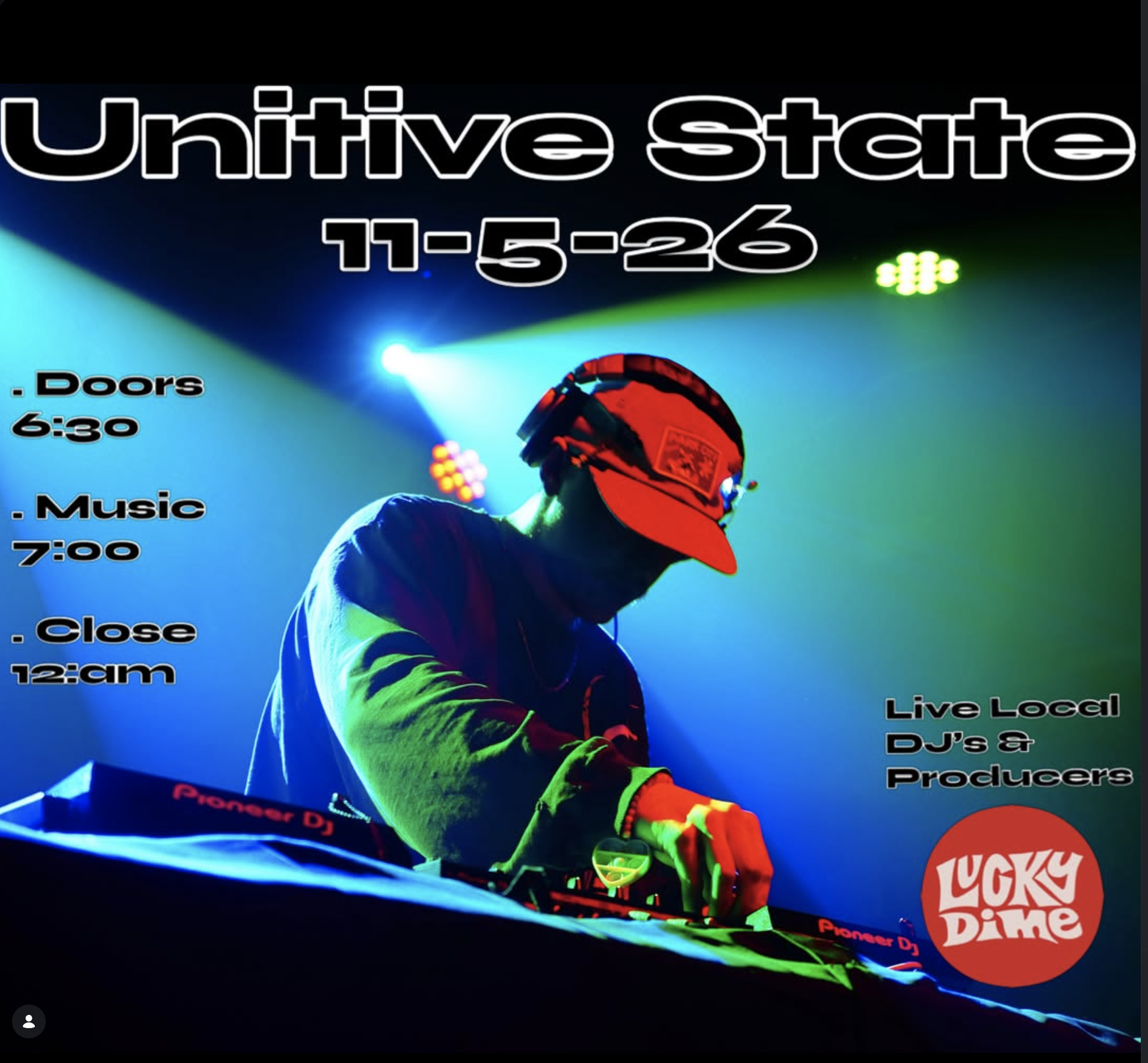 LIVE DJS! Unative State