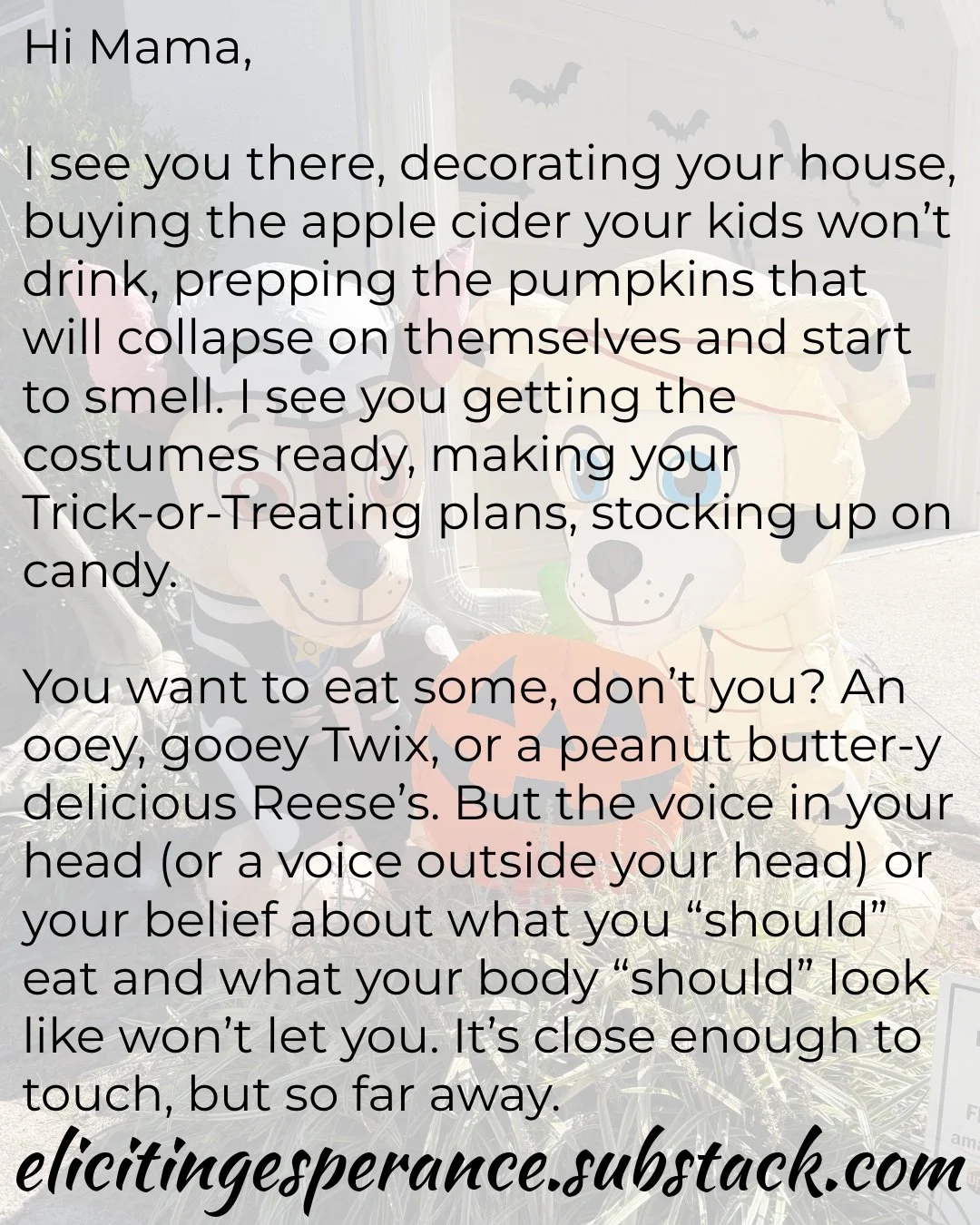 Moms face so much pressure to shrink their bodies, even while they&rsquo;re busy making magic for everyone else.

In my neighborhood, Halloween means candy, twelve-foot skeletons, pizza, and mildly tipsy adults wandering the streets with their kids. 