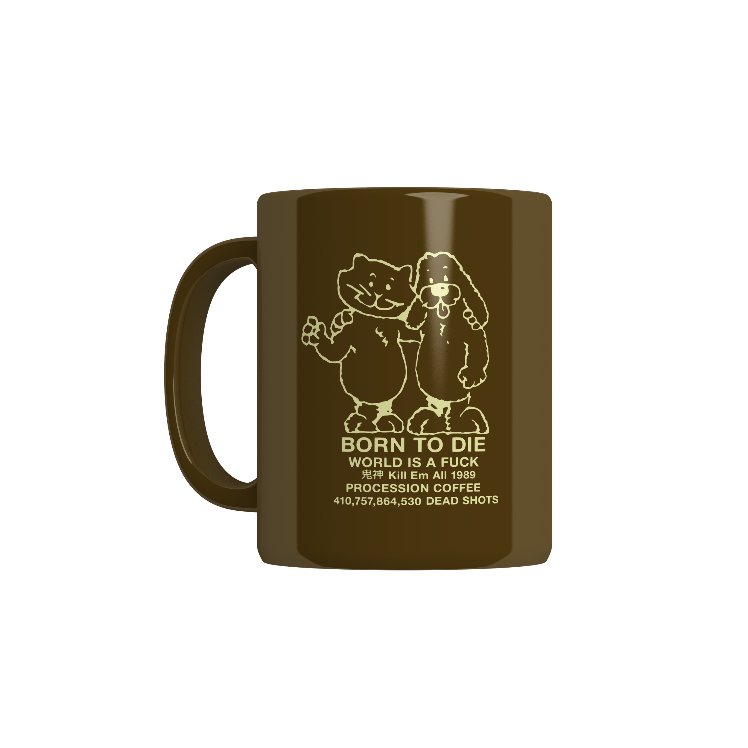 "Born To Die" Ceramic Mug