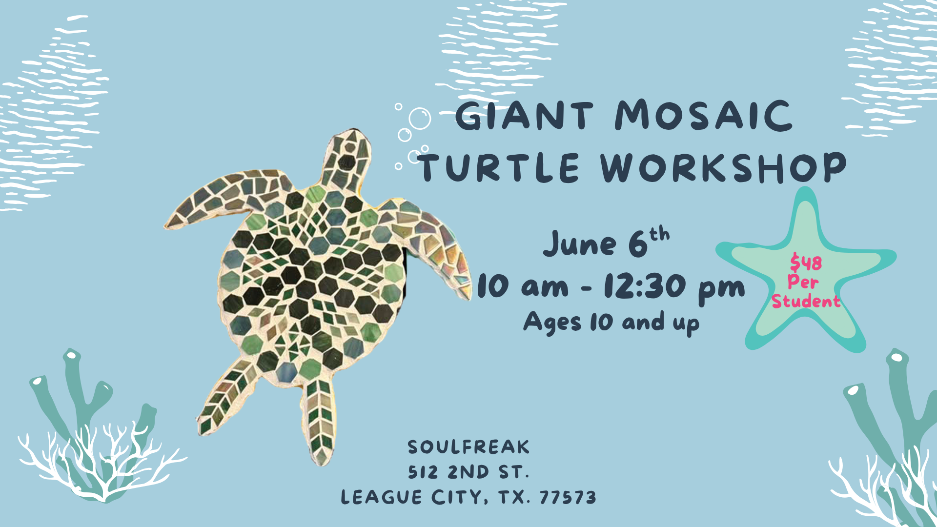 Giant Mosaic Turtle Workshop at Soulfreak (League City)🐢✨