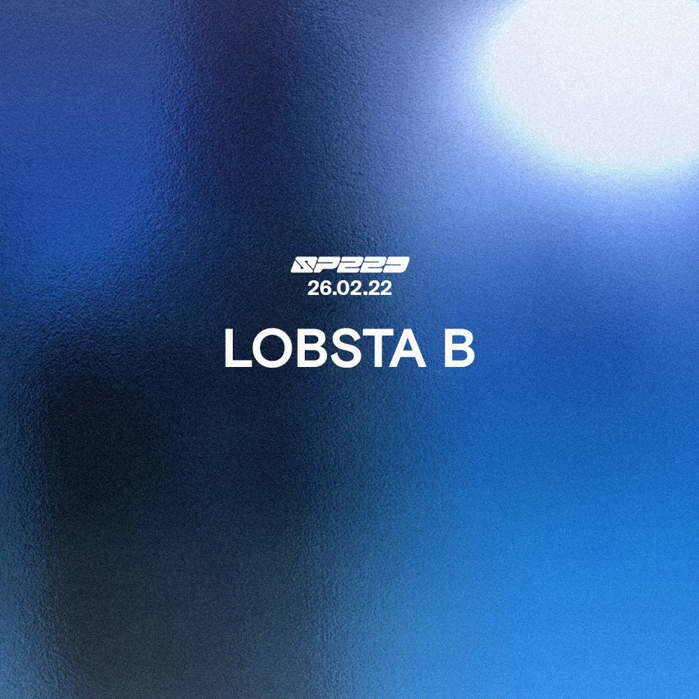 Lobsta B | Live | 024