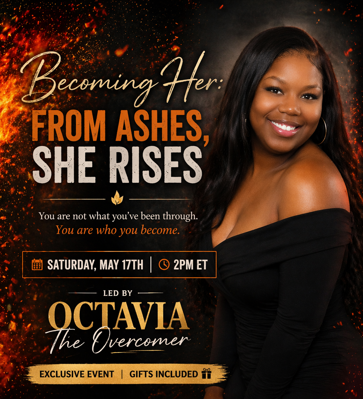 Becoming Her; From Ashes, She Rises