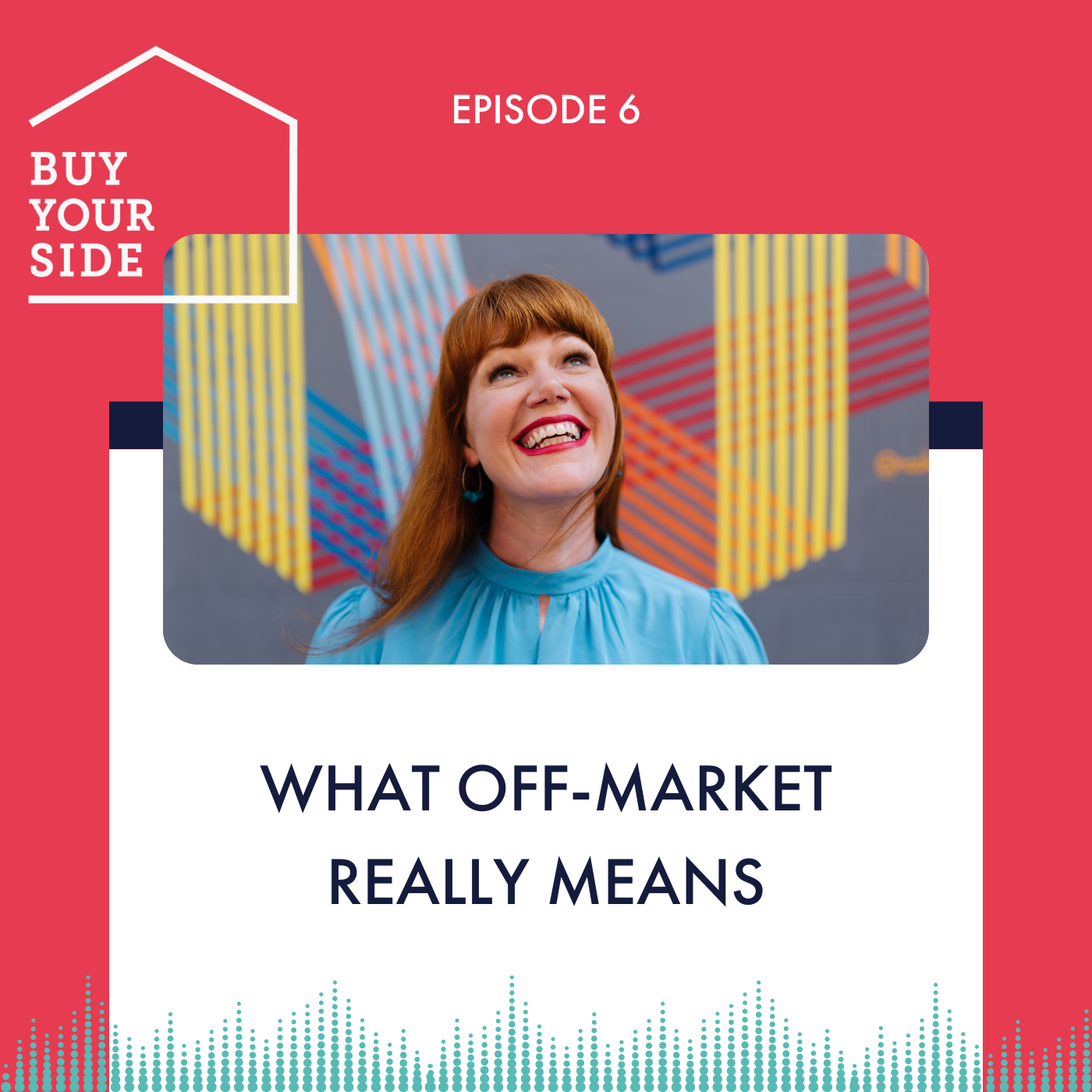 Ep 6. What Off-Market Really Means