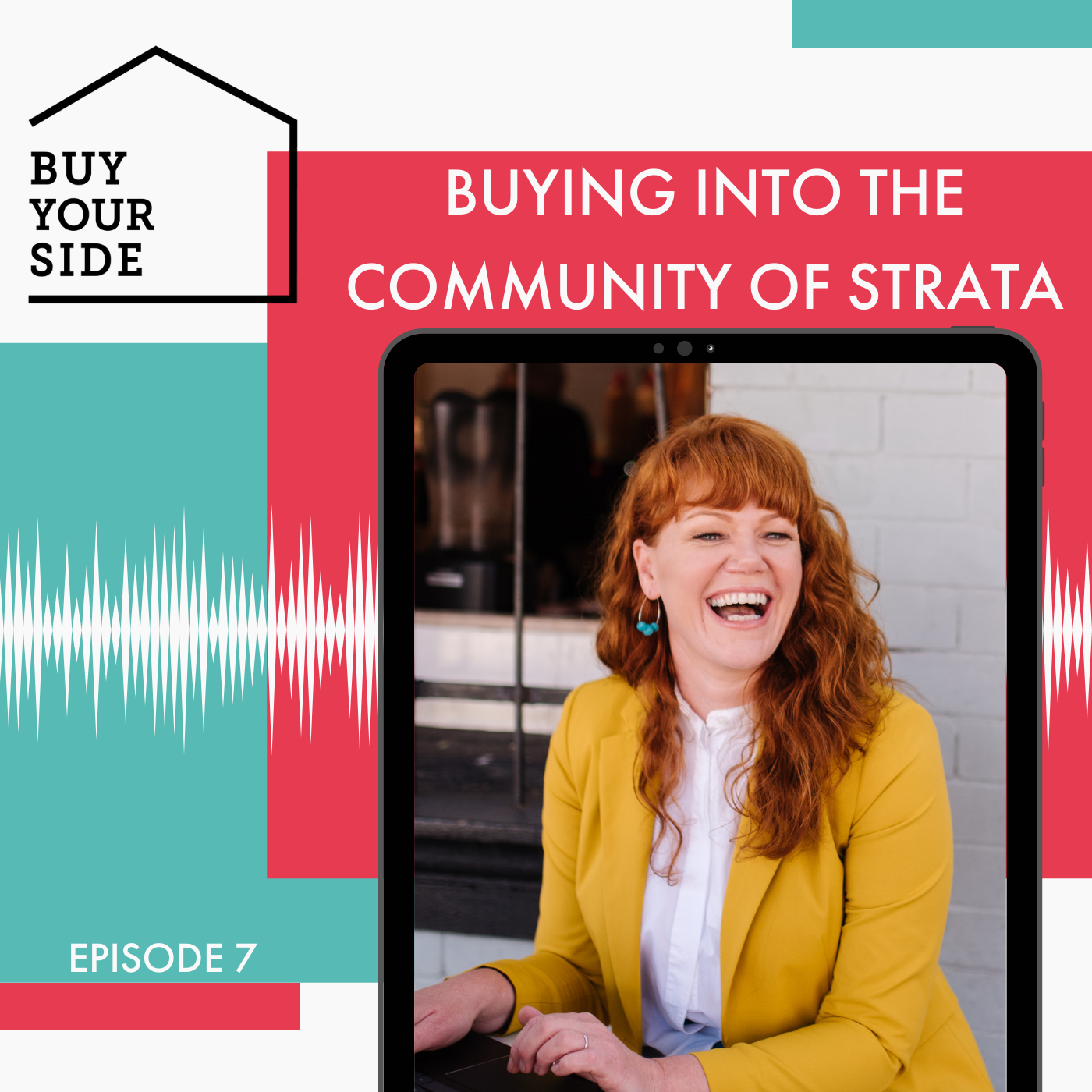 Ep 7. Buying Into The Community Of Strata