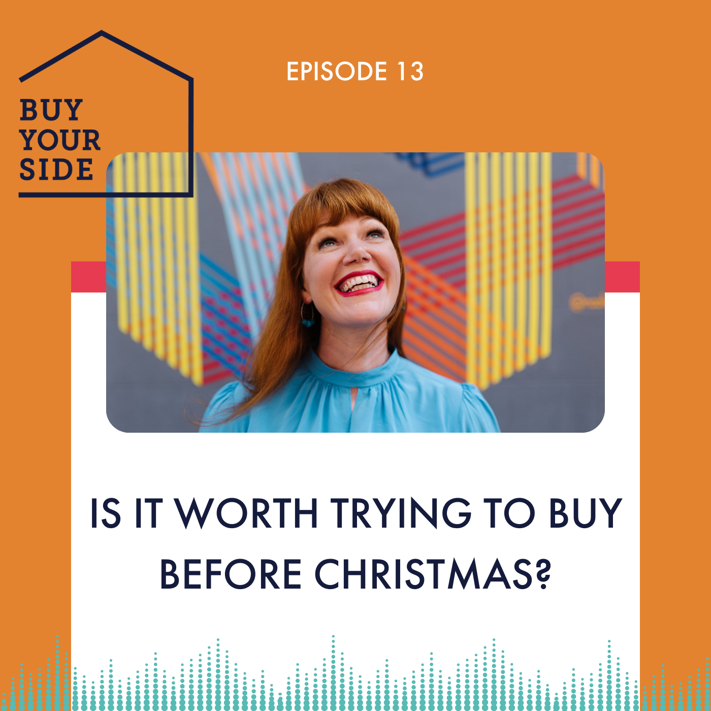 Ep 13. Is it worth trying to buy before Christmas?