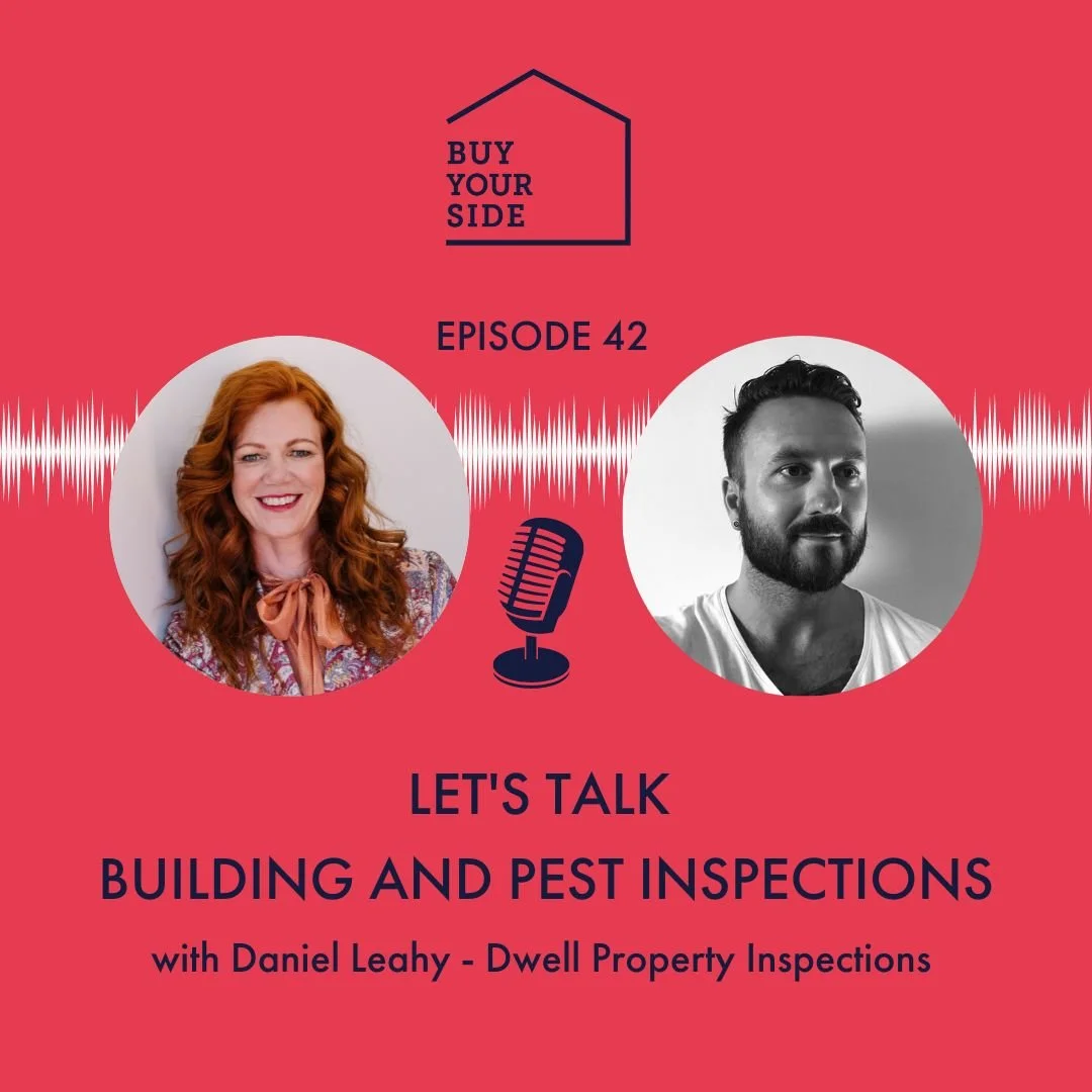 Ep 42. Let's talk Building & Pest Inspections with Daniel Leahy