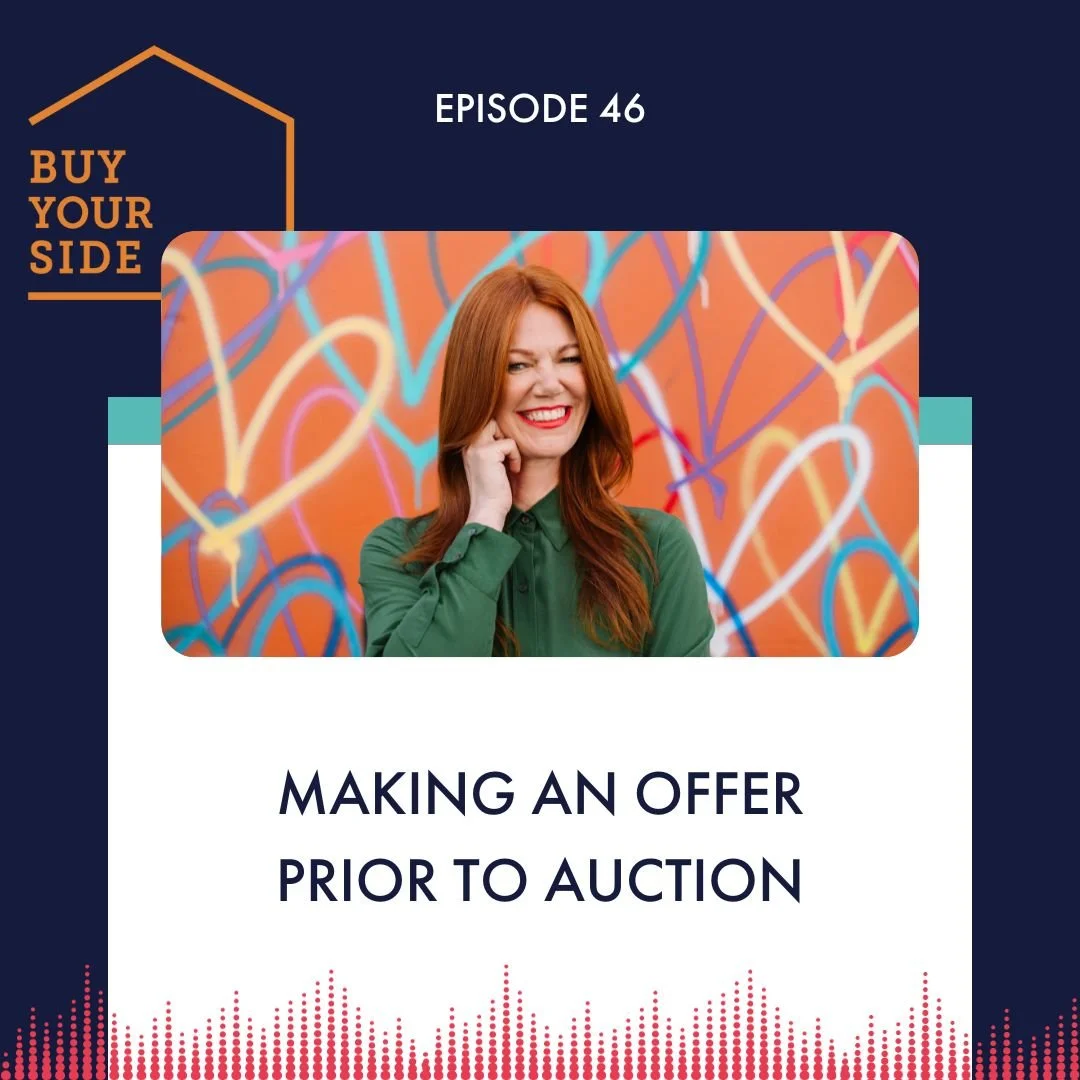 Ep 46. Making an Offer prior to Auction