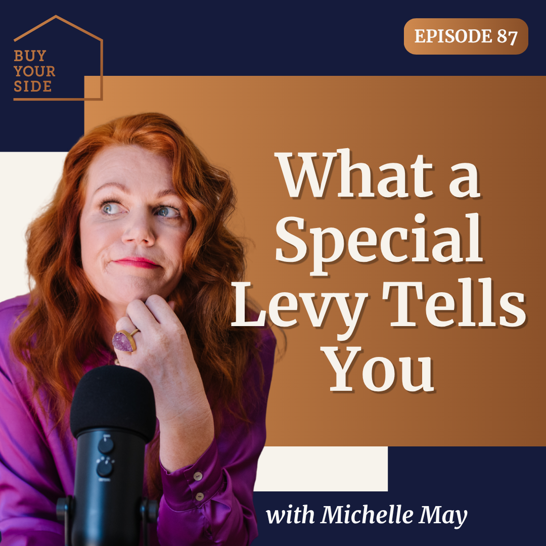 Ep. 87. What a $100k Special Levy Tells You About a Building