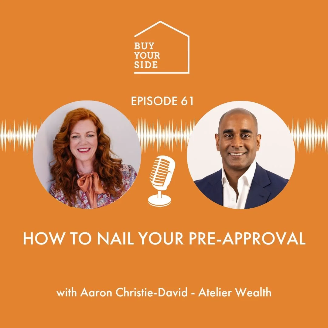 Ep 61. How to nail your Pre-Approval