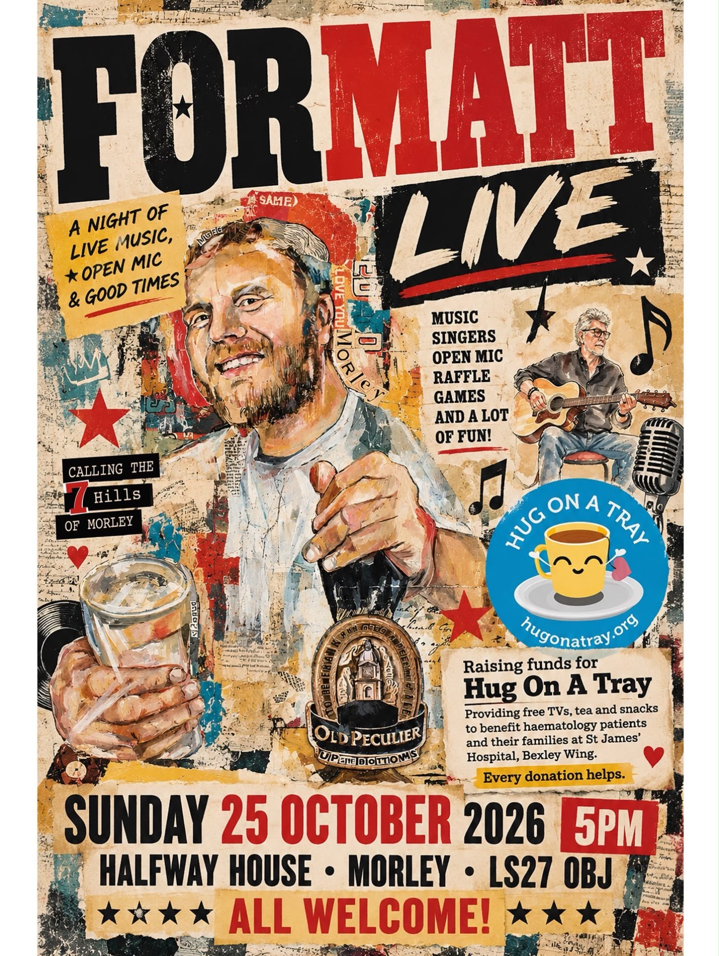 I&rsquo;m so sorry to say this; my good friend Matt and his family have had some pretty horrendous news recently. Matt owns the bar (7 Hills) where we do our open mic night (I&rsquo;m sure you&rsquo;ve seen all the vids!) and we&rsquo;ve known each o