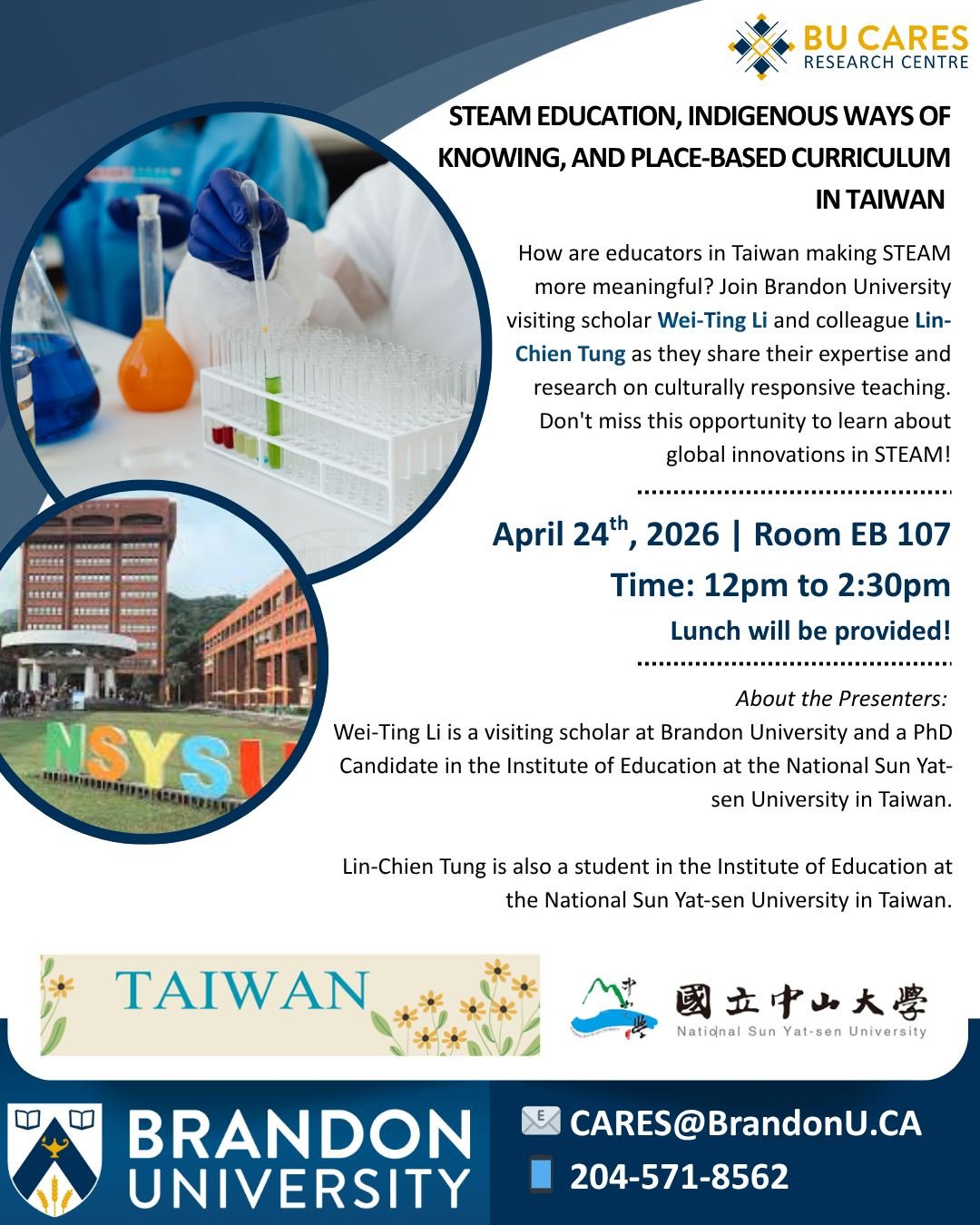 🧪 STEAM Education in Taiwan: A Cultural Perspective

How are educators in Taiwan making STEAM more meaningful? Join Brandon University visiting scholar Wei-Ting Li and Lin-Chien Tung as they share their expertise and research on culturally responsiv
