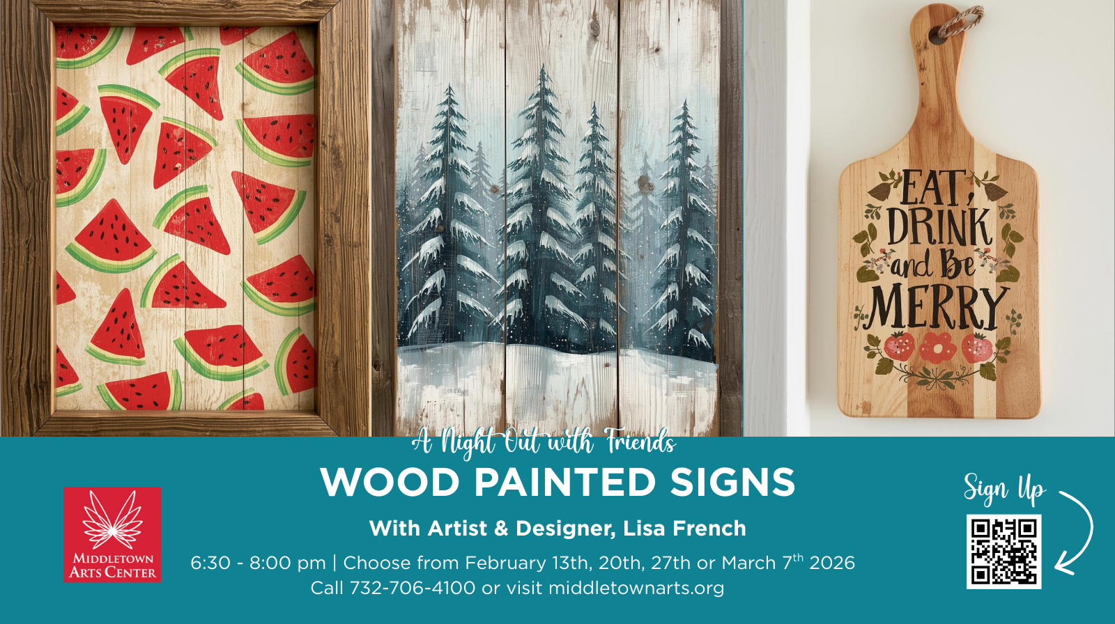 Three wood painted signs: the first features red watermelon slices with green rinds; the second depicts a winter scene with snow-covered pine trees in a forest; the third displays a wooden cutting board with the quote "Eat, Drink and Be Merry" and de