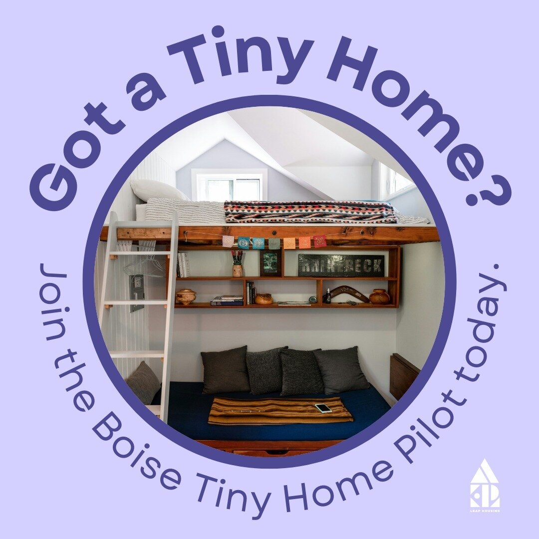Do you have a #tinyhome on wheels or know someone who does? 

LEAP can help you find a homeowner who will host you OR your tiny home in #Boise. Please contact us right away to see if we can match you with a participating host. We are looking for just