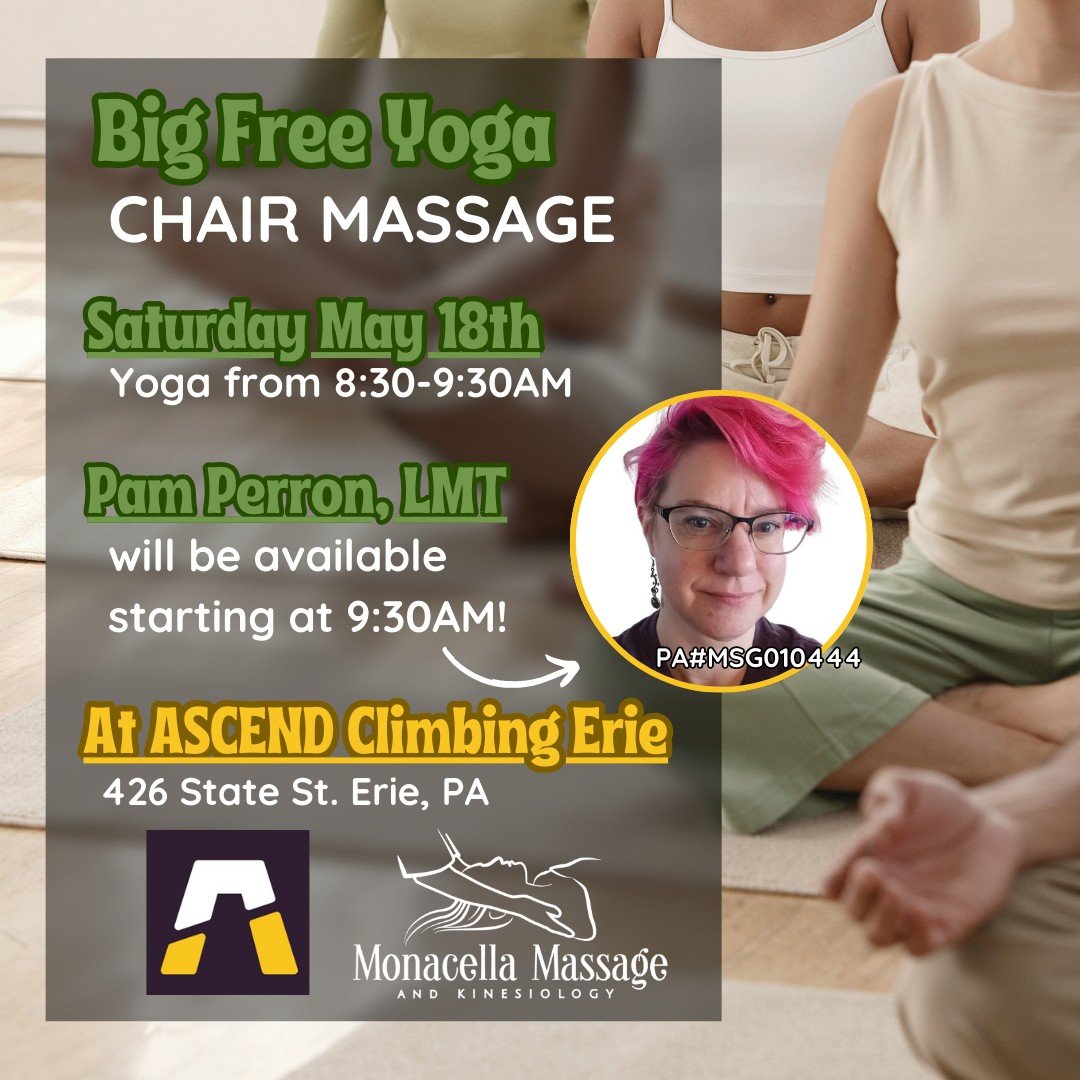 Climbing and Chair Massage☀💆

Our LMT Pam Perron will be back at ASCEND Erie for their Big FREE Yoga event on Saturday, May 18th after 9:30AM! Come spend a Saturday relaxing downtown🧘&zwj;♀🧘

#ascendclimbing #selfcare #relaxwithmonacella #destress