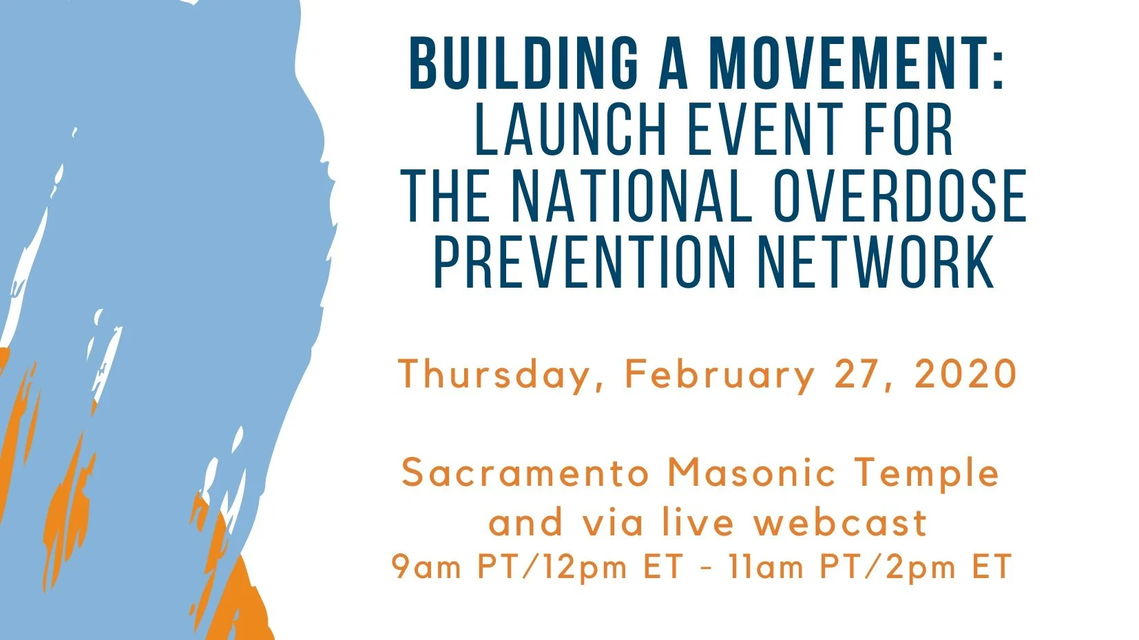 Building a Movement: Launch Event for the National Overdose Prevention Network