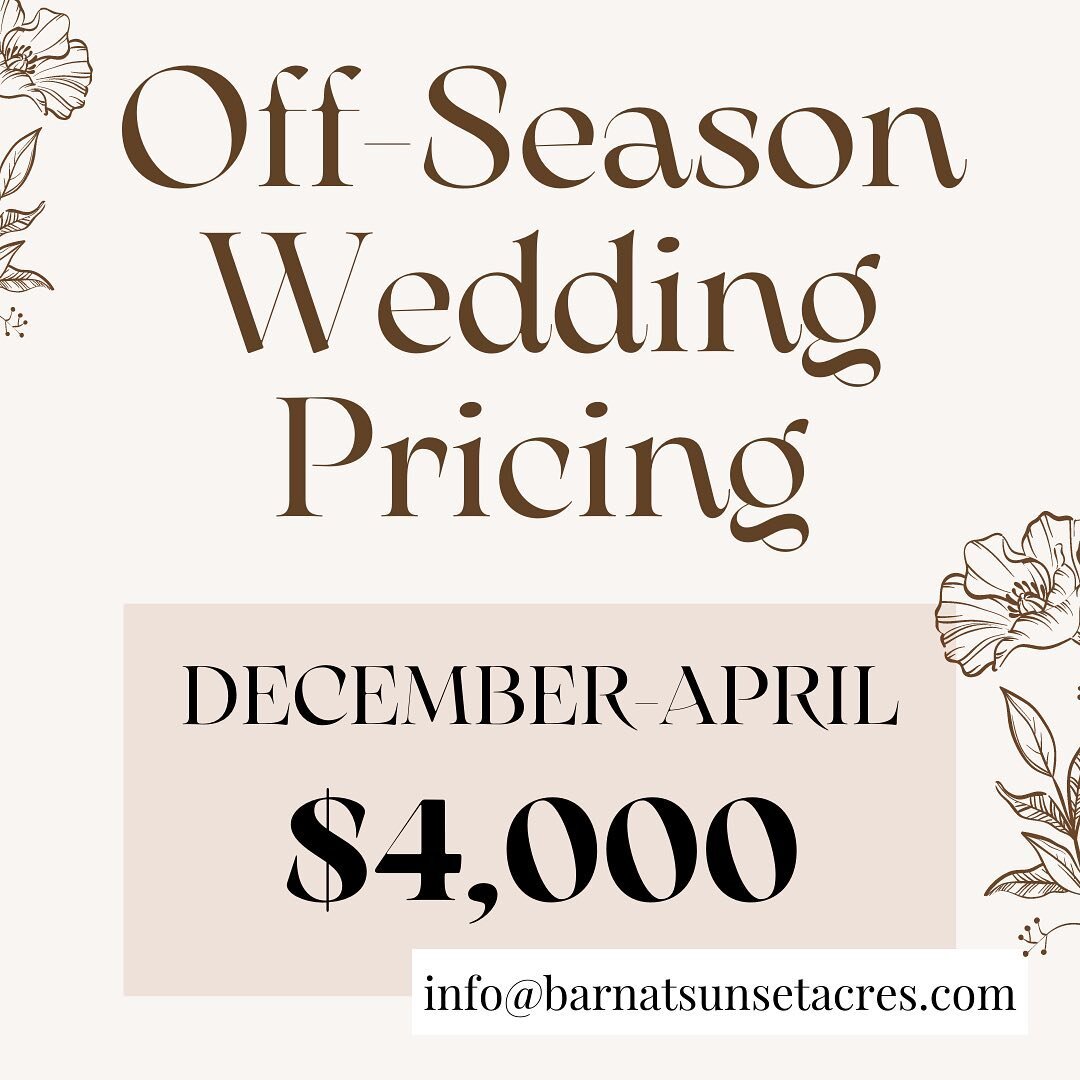 A reminder on our off-season wedding pricing!✨

$4,000 for weddings taking place December through April.

Please visit www.barnatsunsetacres.com or email info@barnatsunsetacres.com to see more information.