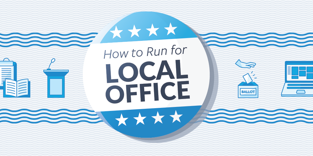 Informational Meeting: Running for Local Office